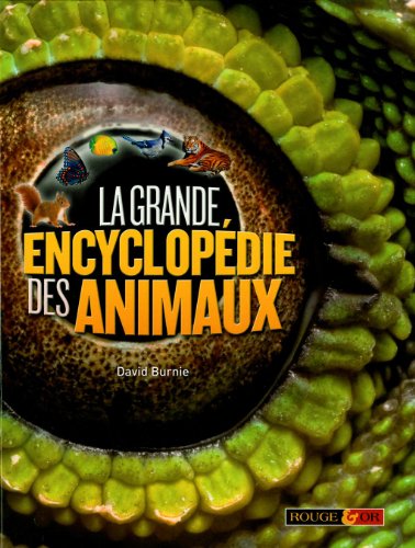 couverture de : La grande encyclop&eacute;die des animaux